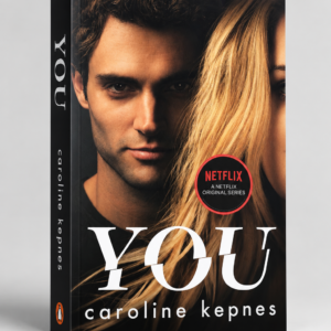 You — Caroline Kepnes